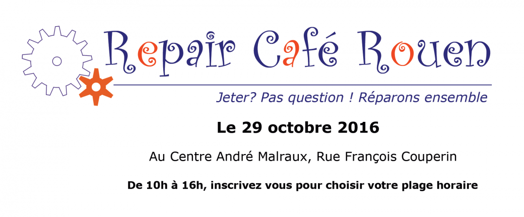 Repair Café à Rouen du 29 octobre