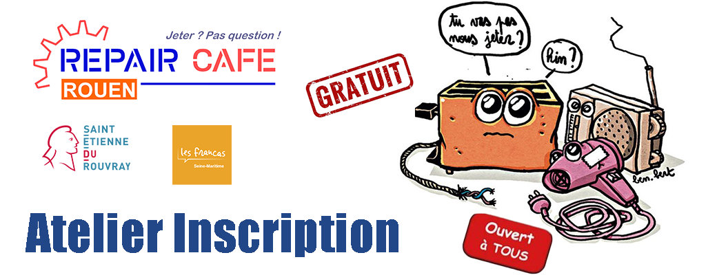 Repair Café Rouen du samedi 24 septembre 2022