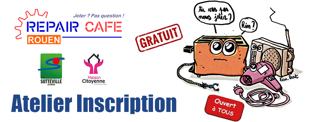 Repair Café Rouen du vendredi 2 décembre 2022