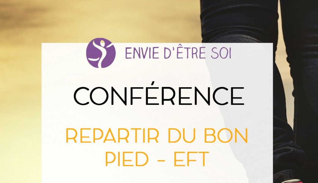 Repartir du bon pied avec l'EFT