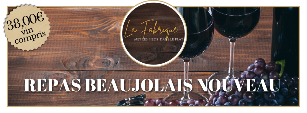 Repas Beaujolais Nouveau