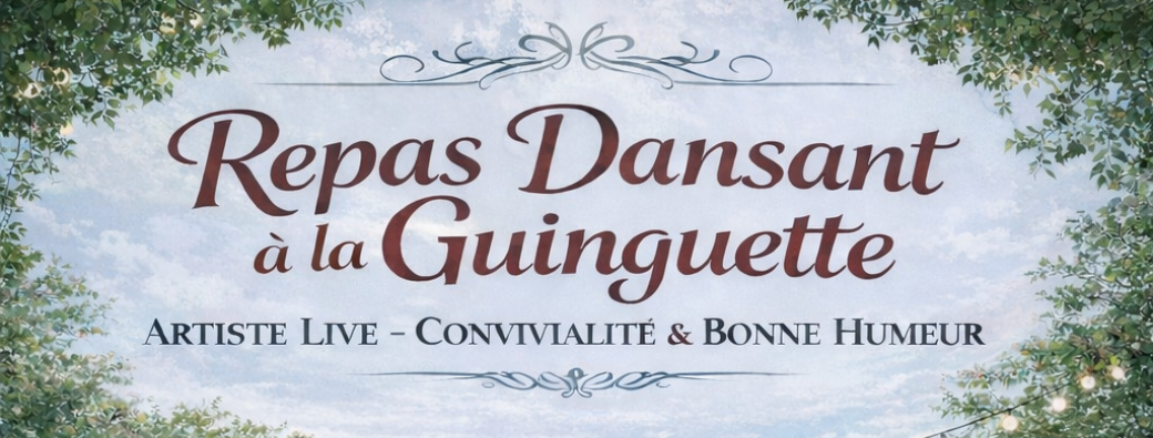 Repas dansant à la guinguette