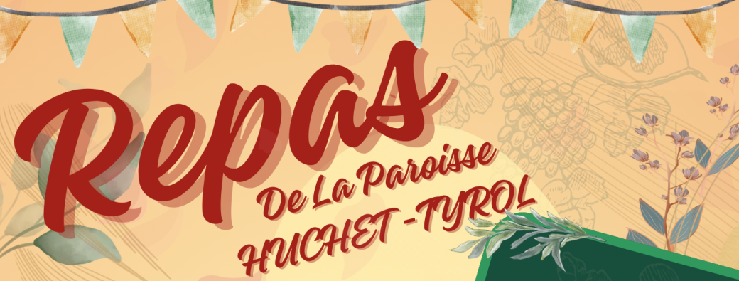 REPAS DE LA PAROISSE HUCHET TYROL