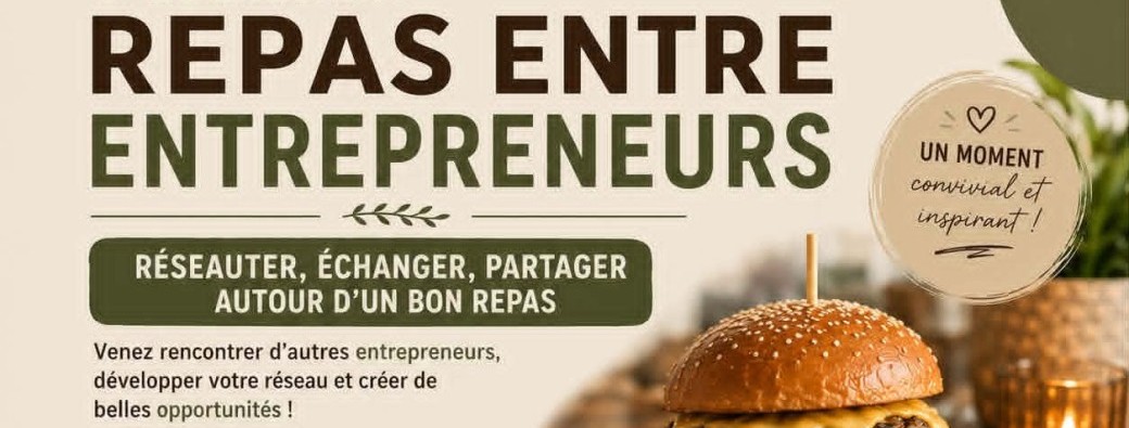 Repas Entrepreneurs | 24 Septembre de 18h30 à 21h30