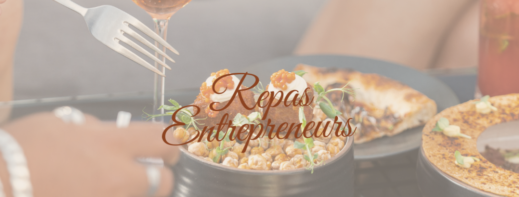 Repas entrepreneurs 