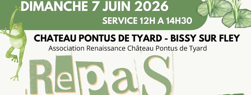 Repas Grenouilles au Château Pontus de Tyard