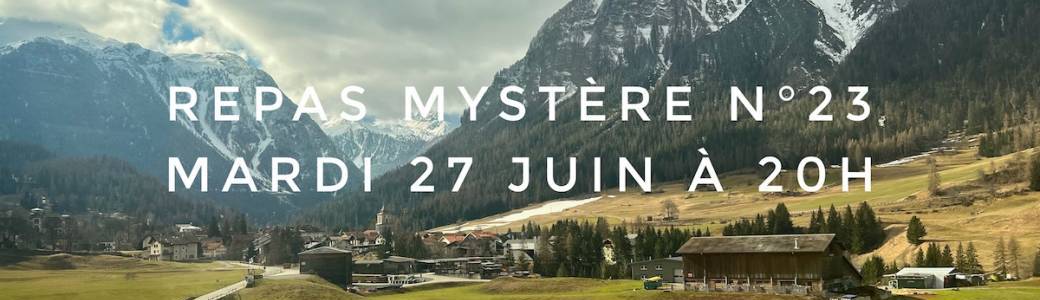 Repas mystère n°23