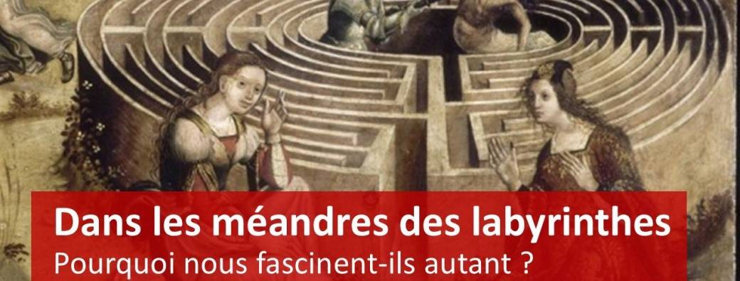 Replay : Conférence sur les labyrinthes