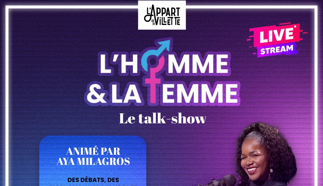 REPLAY - Talk show "L'homme et la femme"