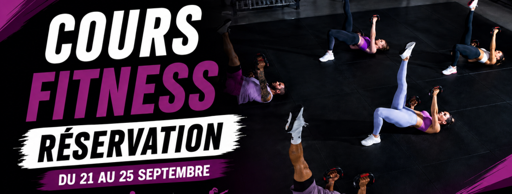  Résas Fitness du 21 au 25 Septembre 