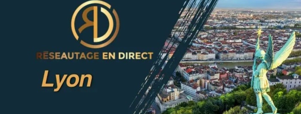 Réseautage En Direct Lyon - 8 Octobre 2024