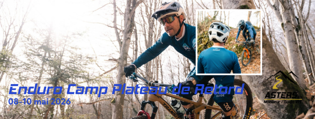 Réservation Enduro Camp Le Retord 8-10 mai 2026