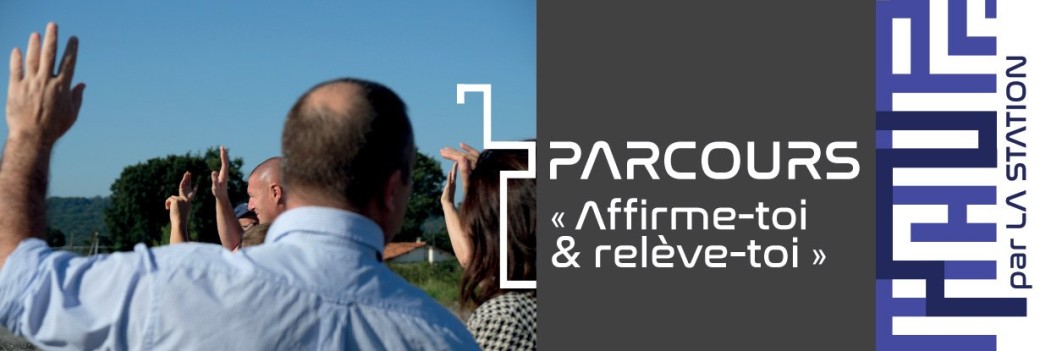 Réservation Parcours « Affirme toi et relève toi »