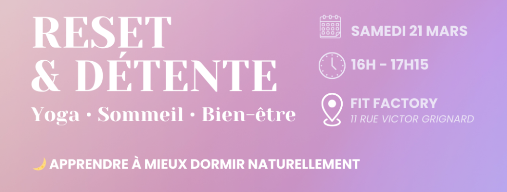 RESET & DÉTENTE – Édition Printemps | Yoga & Nutrition