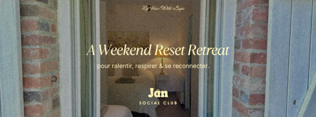 SOFT WEEKEND RESET · yoga retreat
