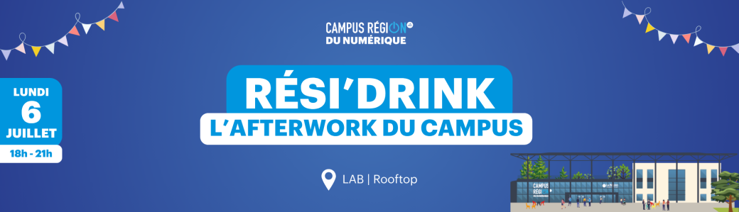 Rési'Drink | L'afterwork du Campus
