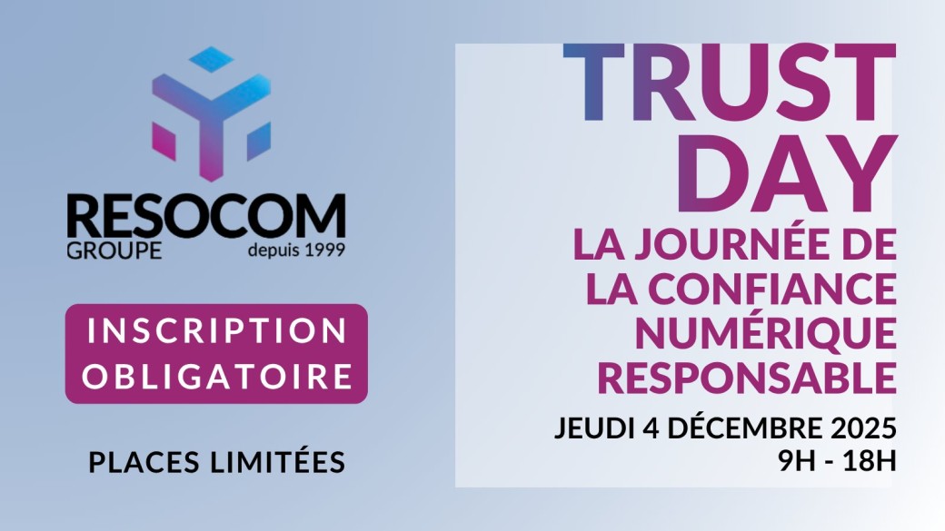 Trust Day : Journée de la confiance numérique responsable