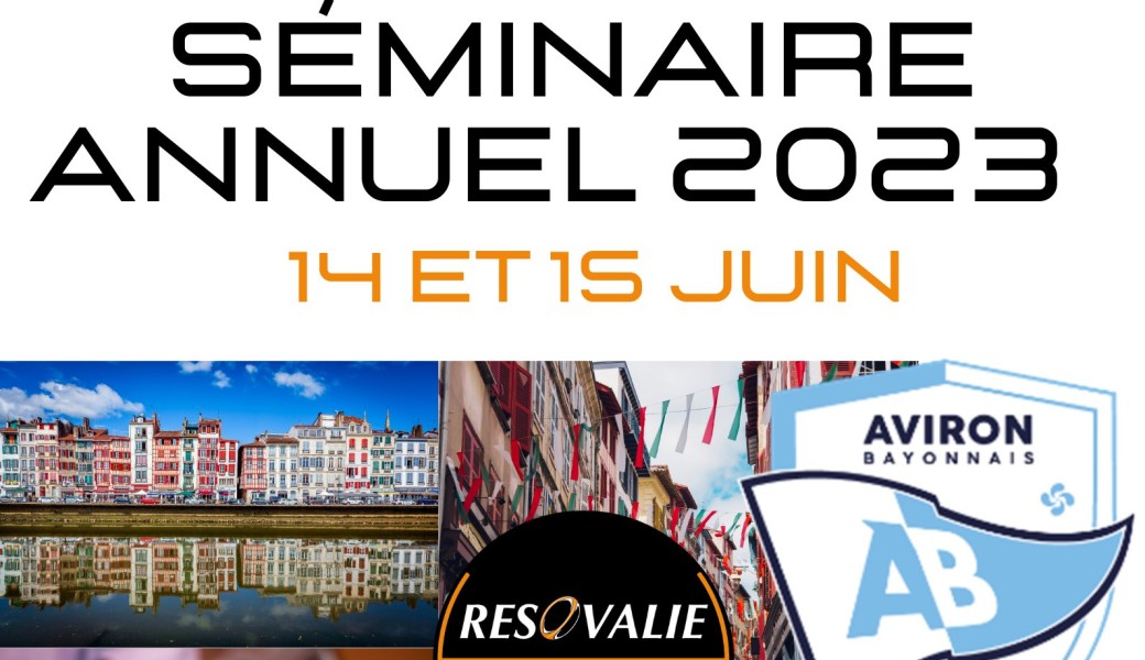 SEMINAIRE ANNUEL RESOVALIE