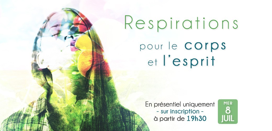 Respirations pour le corps et l'esprit