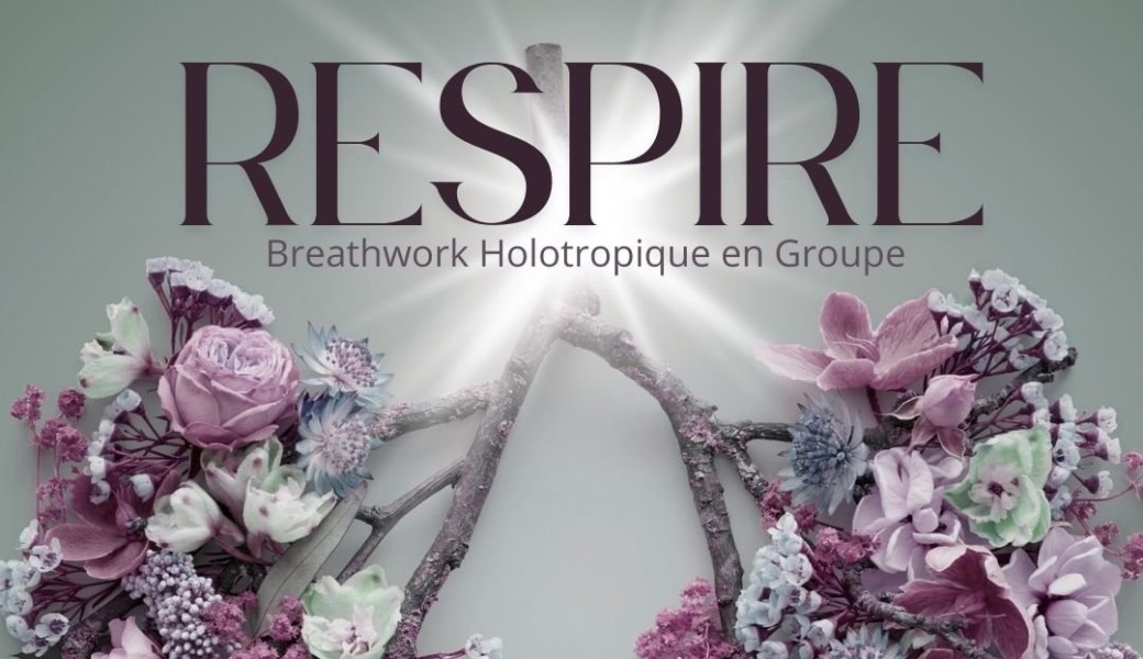 RESPIRE - Breathwork Holotropique en Groupe