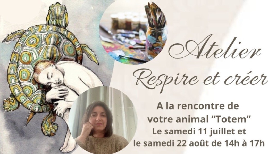 "Respire et Créer" à la rencontre de votre animal totem.
