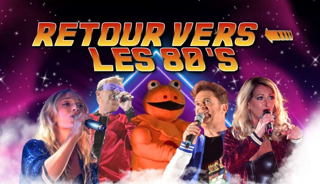 Retour vers les 80'S au Colisée