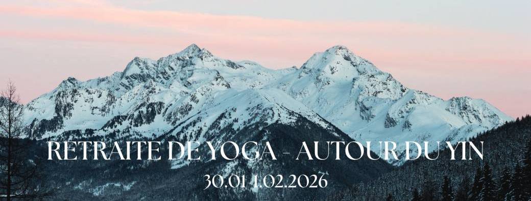 Retraite "Autour du Yin"