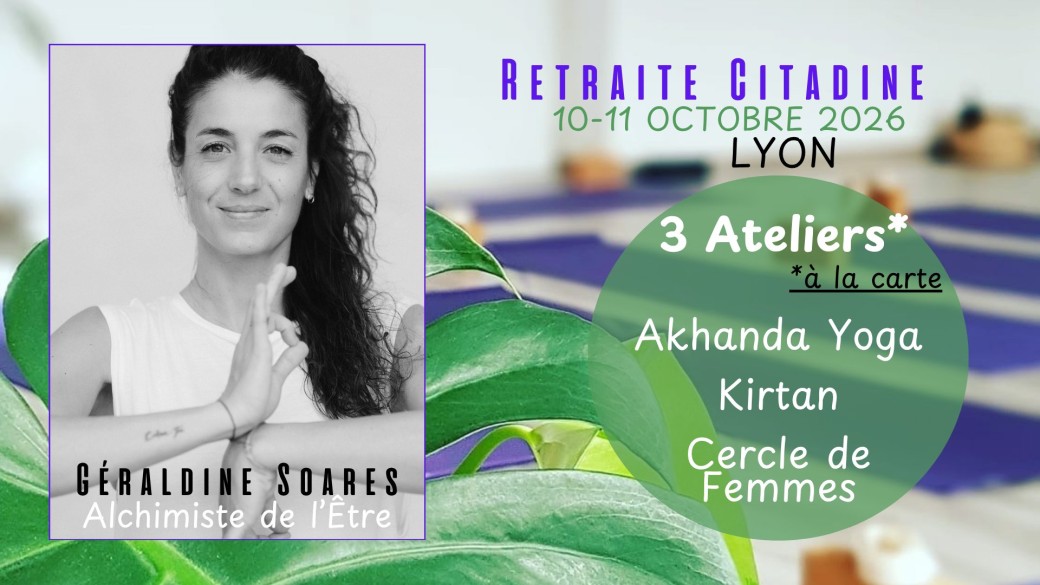 Retraite Citadine LYON - Sentir l'Essentiel