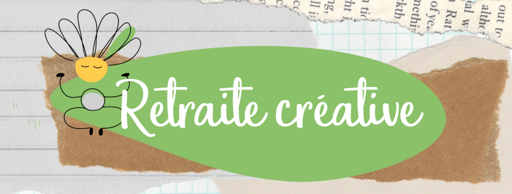 Retraite Créative // Pont-L'Abbé (29) // JANVIER 2025