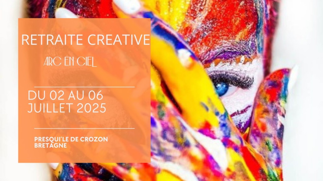 Retraite créative Arc en ciel - Gite de Kastell DINN - Crozon 