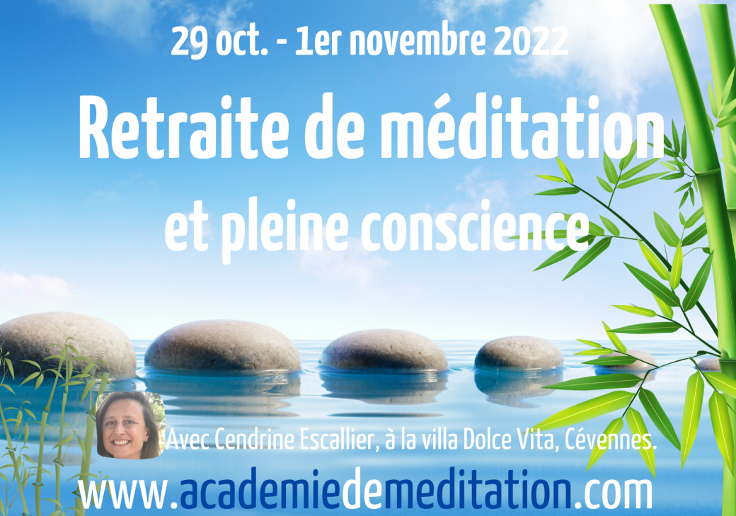 Retraite de méditation et de pleine conscience