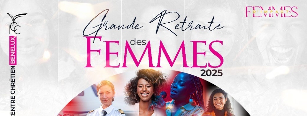 Retraite des Femmes du Benelux-ALL 2025