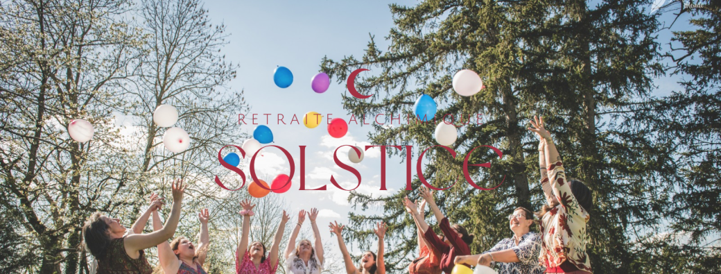 Retraite d'été - SOLSTICE