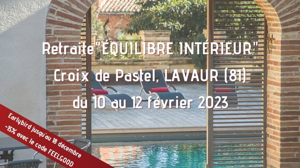 Retraite "Equilibre intérieur" à Lavaur