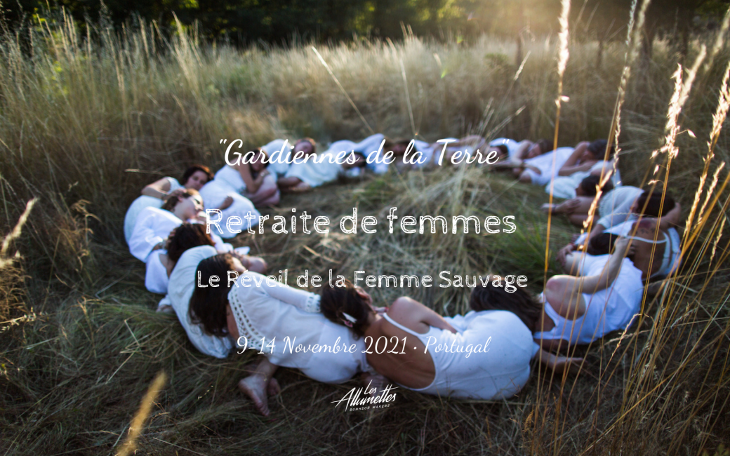Retraite ☾ Gardiennes de la Terre • Portugal