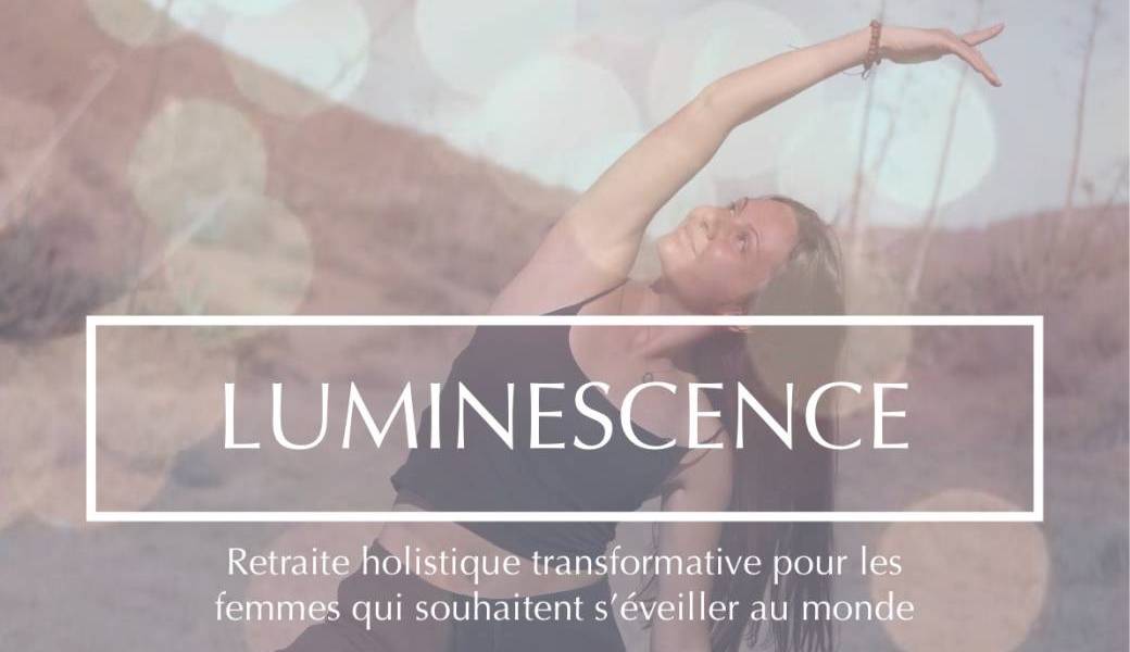 Retraite LUMINESCENCE