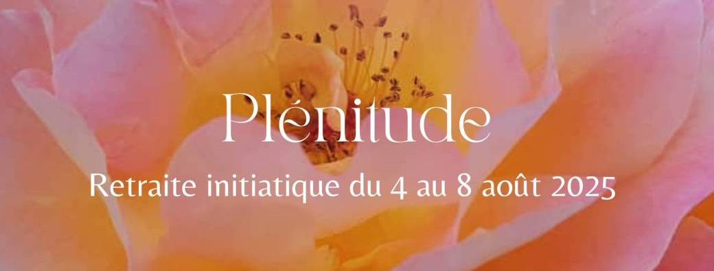 Retraite "Plénitude"