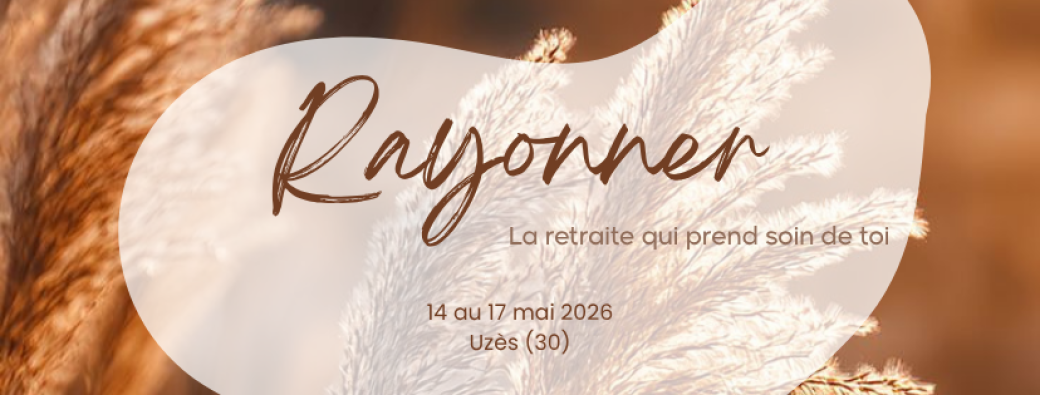 Retraite Rayonner