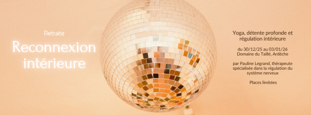 Retraite RECONNEXION INTERIEURE