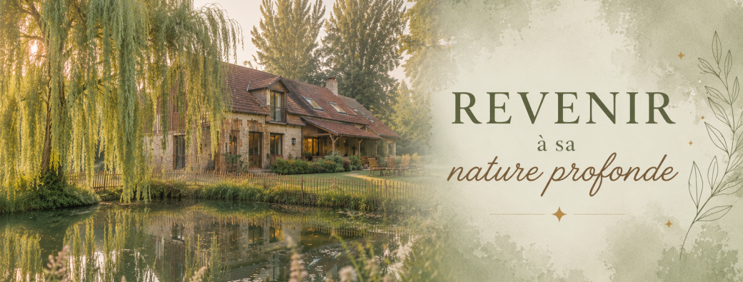 Retraite Revenir à sa nature profonde