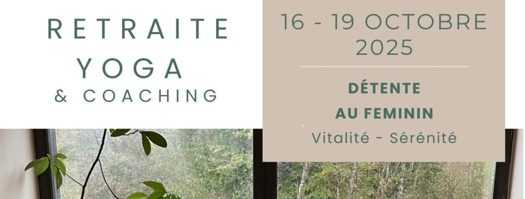 Retraite yoga et coaching 2025