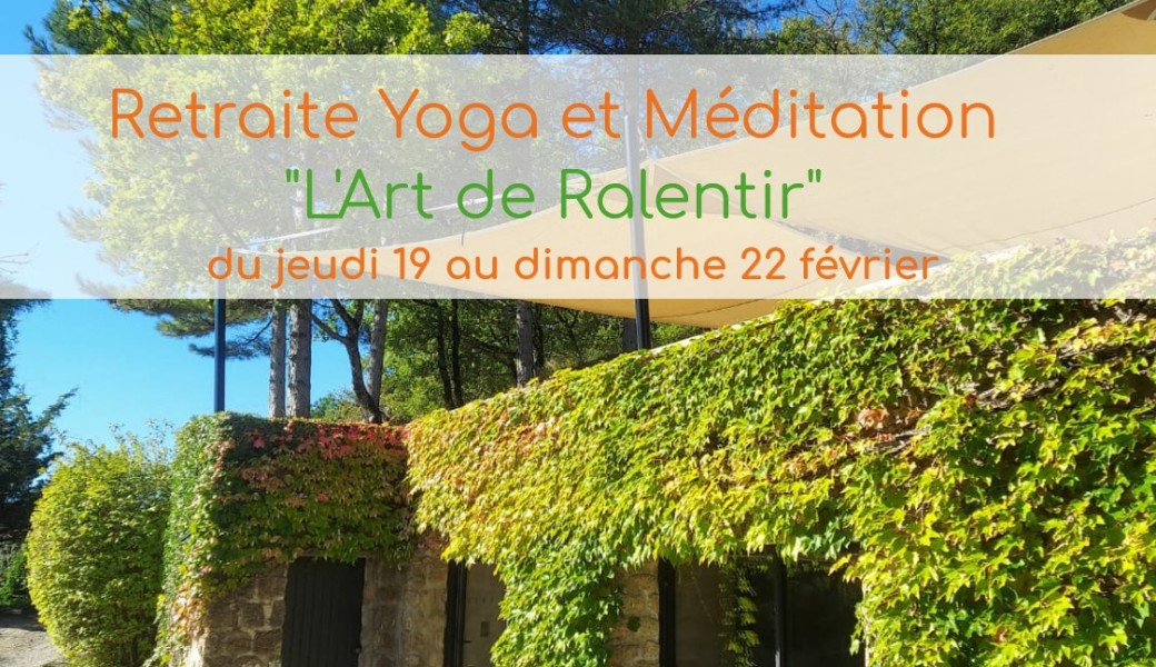 Retraite Yoga et Méditation