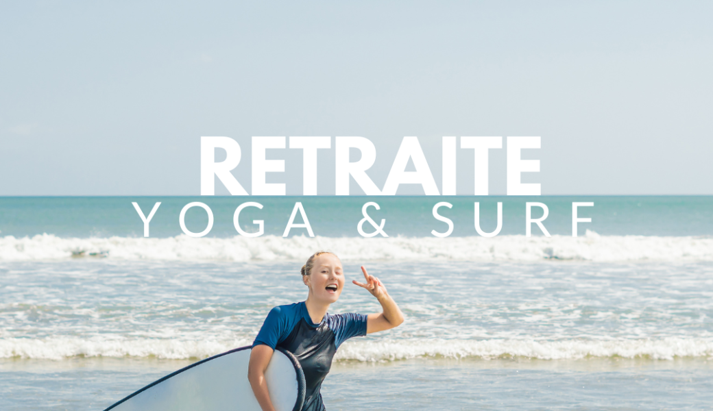 Retraite Yoga et Surf