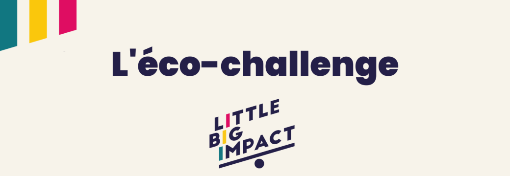 Rétribution suite commercialisation de l'Eco-challenge de LITTLE BIG IMPACT