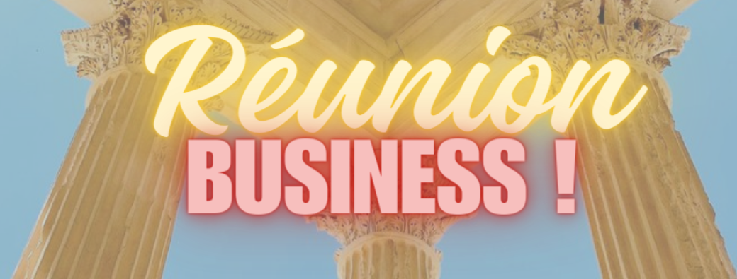 Réunion Business