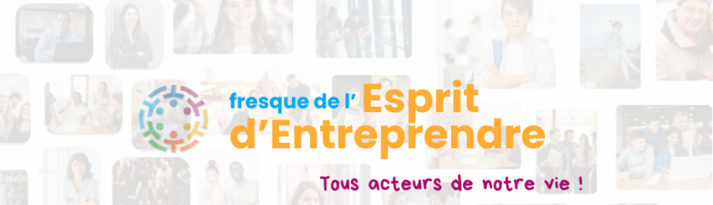Réunion Découverte - Fresque de l'Esprit d'Entreprendre