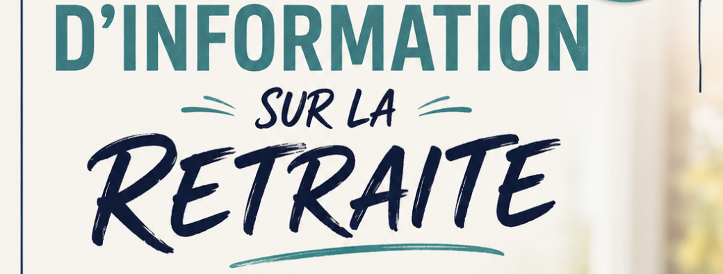 Réunion d'information sur la retraite