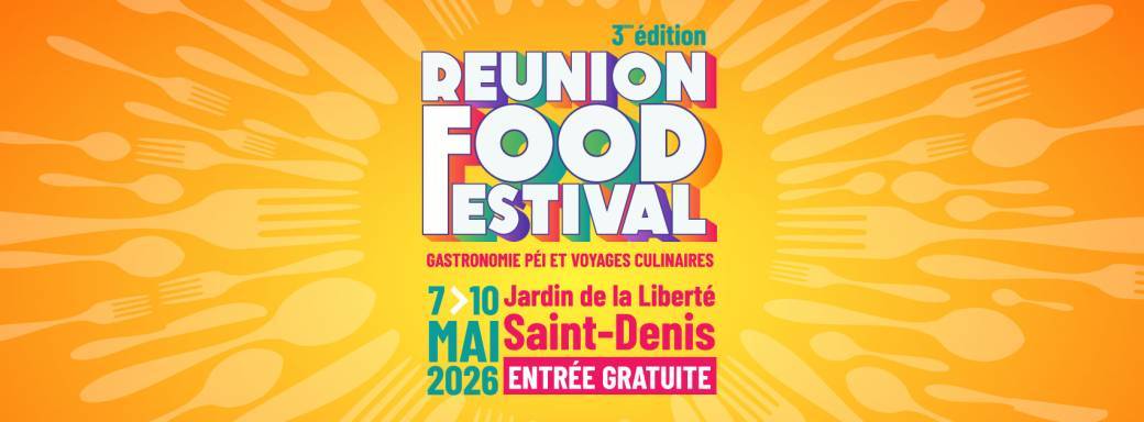 REUNION FOOD FESTIVAL 2026 - RESTAURANT GASTRONOMIQUE