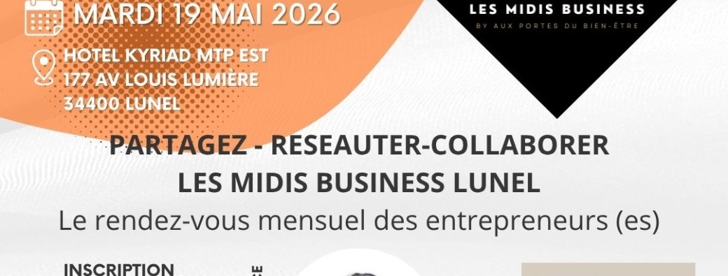 Réunion les midis business lunel