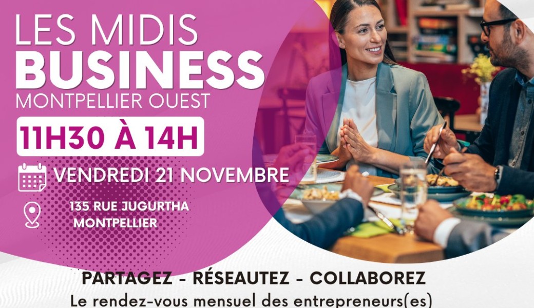 Reunion les midis business Montpellier